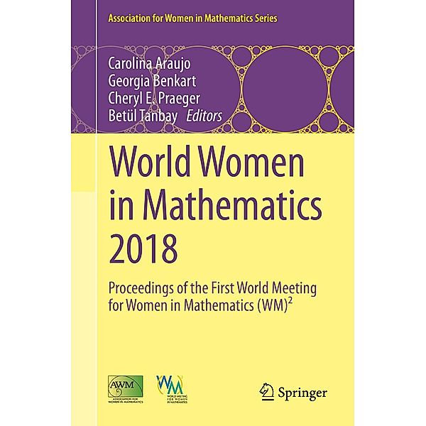 World Women in Mathematics 2018 / Association for Women in Mathematics Series Bd.20