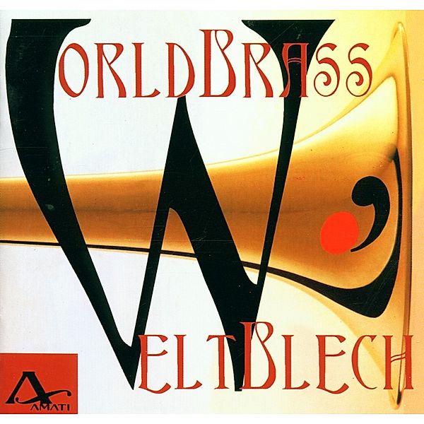 Worldbrass, Weltblech