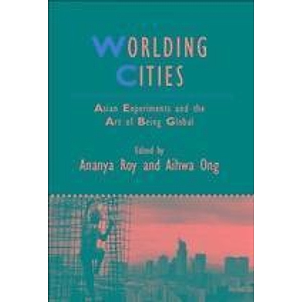 Worlding Cities / Studies in Urban and Social Change