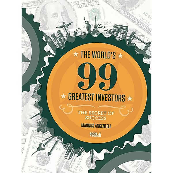 World's 99 Greatest Investors, Magnus Angenfelt