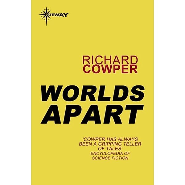 Worlds Apart, Richard Cowper