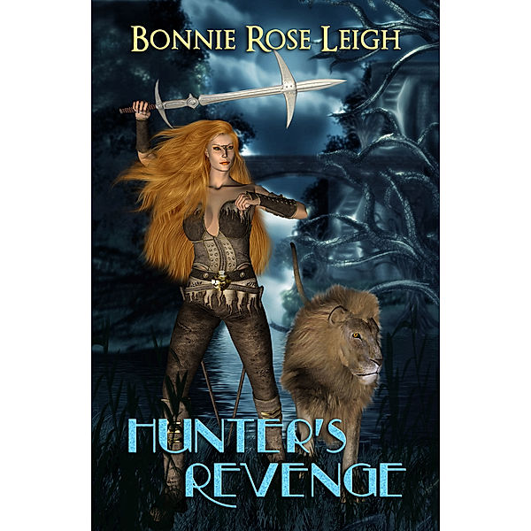 Worlds Apart: Hunter's Revenge, Bonnie Rose Leigh