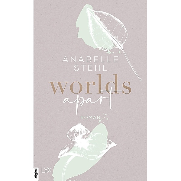Worlds Apart / Worlds Bd.2, Anabelle Stehl