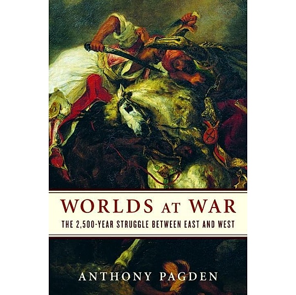 Worlds at War, Anthony Pagden
