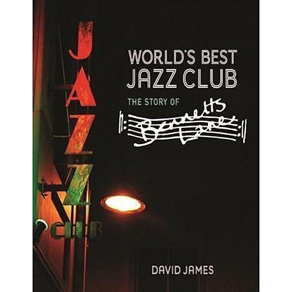 World's Best Jazz Club, David James