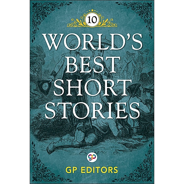 World's Best Short Stories-Vol 10 / GENERAL PRESS, Gp Editors