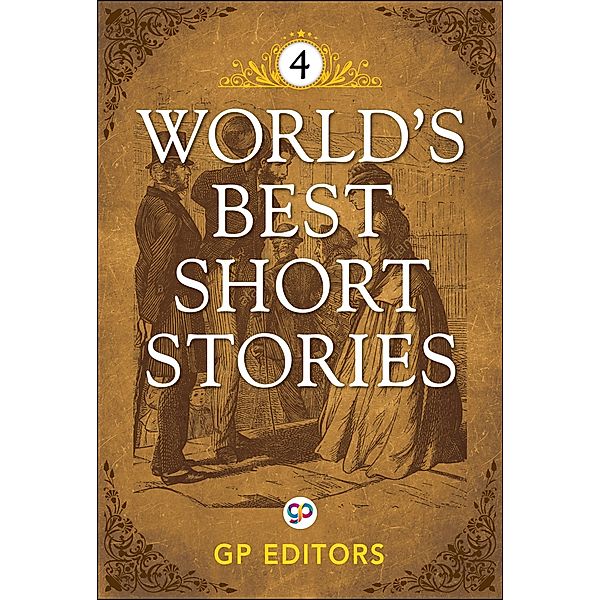 World's Best Short Stories-Vol 4 / GENERAL PRESS, Gp Editors