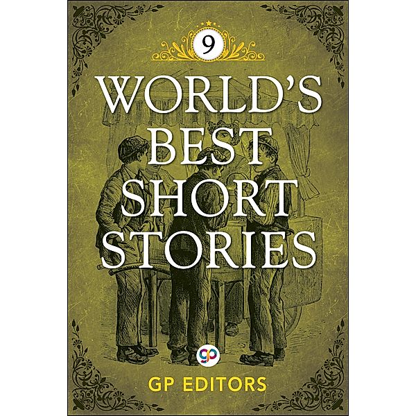 World's Best Short Stories-Vol 9 / GENERAL PRESS, Gp Editors