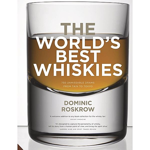 World's Best Whiskies, Dominic Roskrow