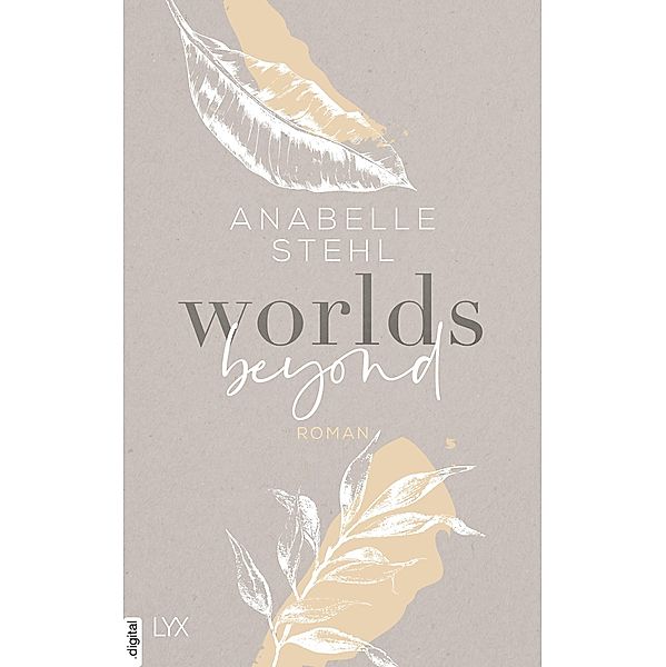 Worlds Beyond / Worlds Bd.3, Anabelle Stehl