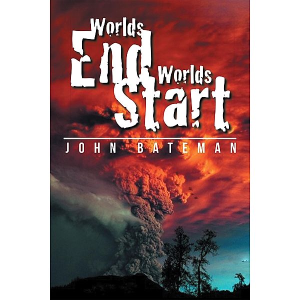 Worlds End Worlds Start, John Bateman