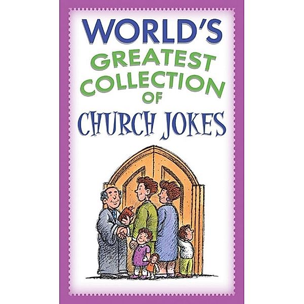 World's Greatest Collection of Church Jokes, Barbour Publishing