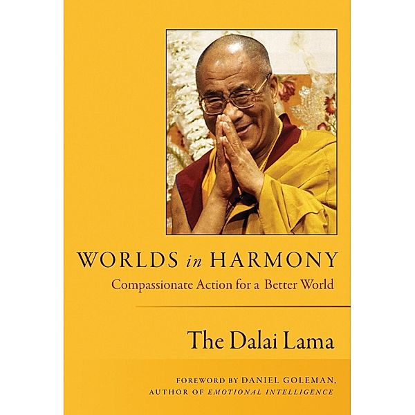 Worlds in Harmony, His Holiness The Dalai Lama