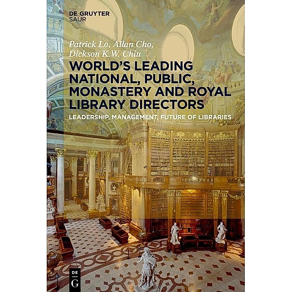 World´s Leading National, Public, Monastery and Royal Library Directors, Patrick Lo, Allan Cho, Dickson K. W. Chiu