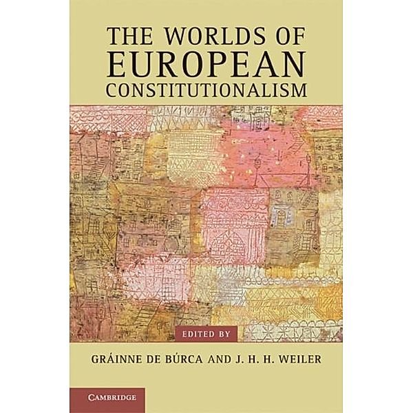 Worlds of European Constitutionalism