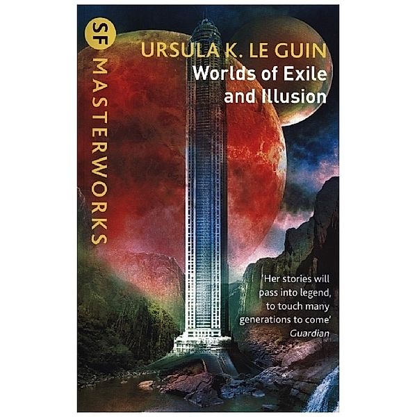 Worlds of Exile and Illusion, Ursula K. Le Guin