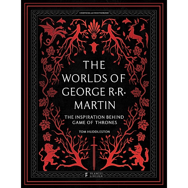 Worlds of George RR Martin, Tom Huddleston