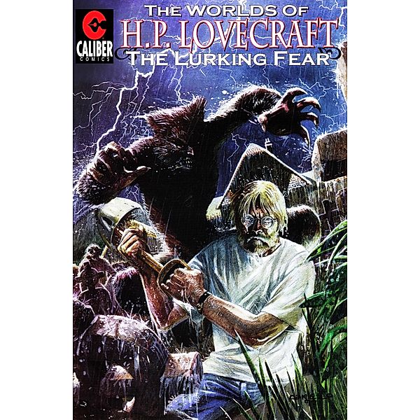 Worlds of H.P. Lovecraft #3: The Lurking Fear / Worlds of H.P. Lovecraft, Steven Philip Jones