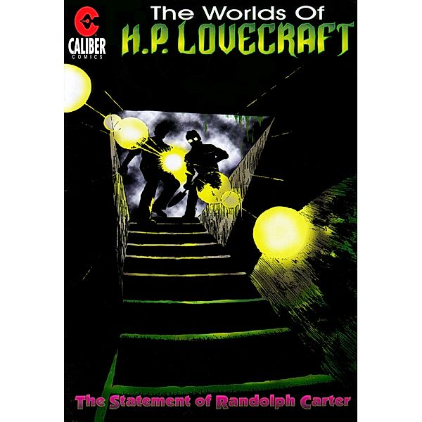 Worlds of H.P. Lovecraft #8: The Statement of Randoph Carter / Worlds of H.P. Lovecraft, Steven Philip Jones