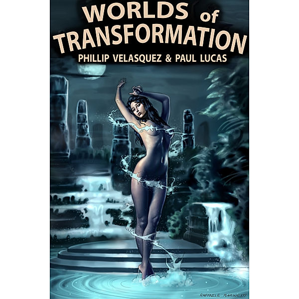 Worlds Of Transformation, Paul Lucas