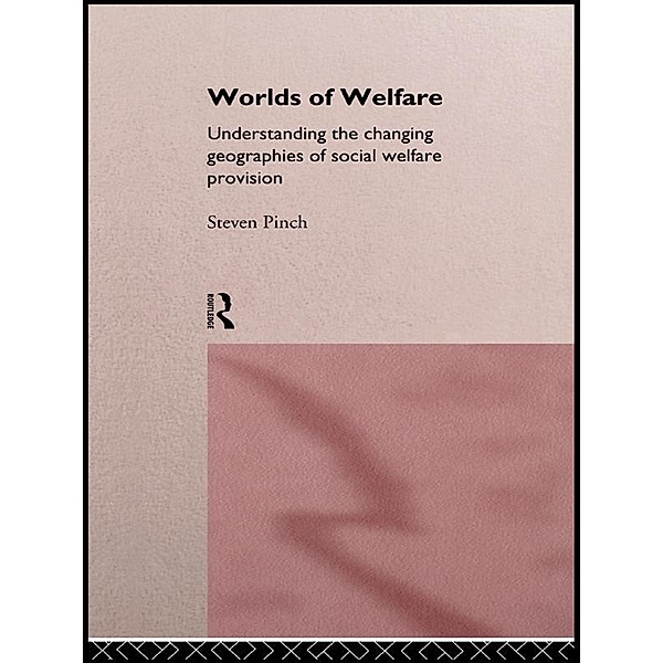 Worlds of Welfare, Steven Pinch