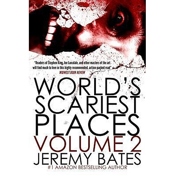 World's Scariest Places 2, Jeremy Bates