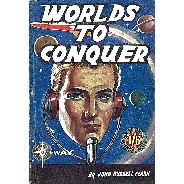 Worlds To Conquer, John Russell Fearn, Vargo Statten