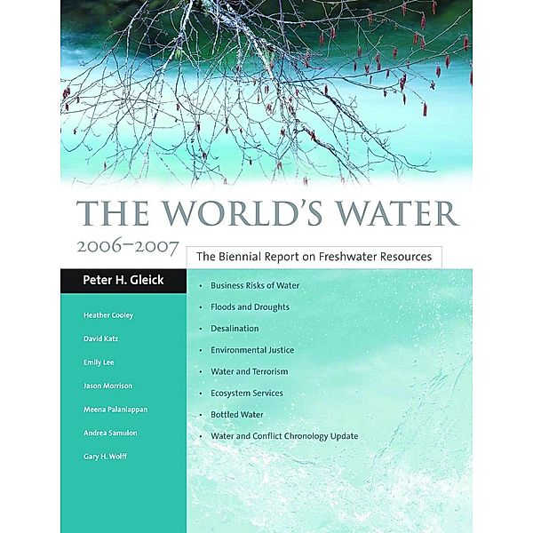 World's Water 2006-2007, Peter H. Gleick