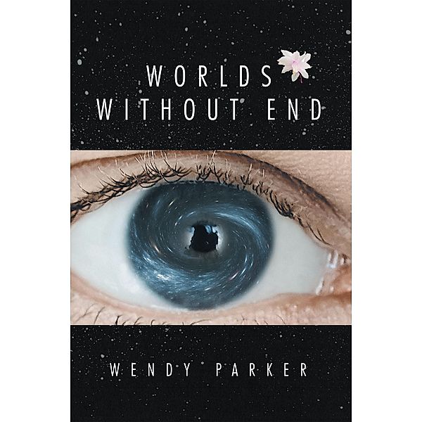 Worlds Without End, Wendy Parker