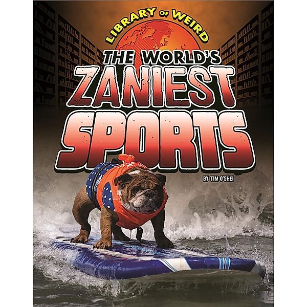 World's Zaniest Sports, Tim O'Shei