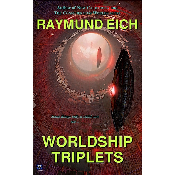 Worldship Triplets, Raymund Eich