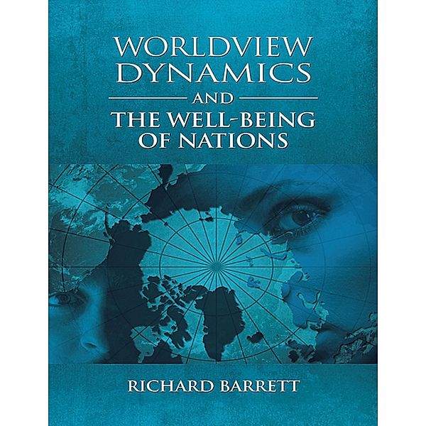 Worldview Dynamics and the Well Being of Nations, Richard Barrett