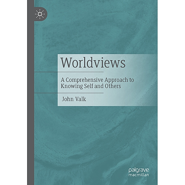 Worldviews, John Valk