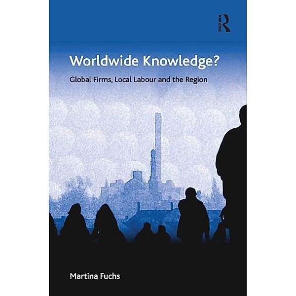 Worldwide Knowledge?, Martina Fuchs