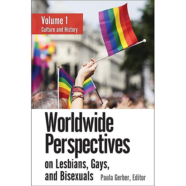 Worldwide Perspectives on Lesbians, Gays, and Bisexuals