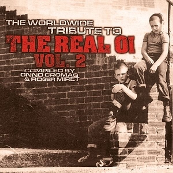 Worldwide Tribute To The Real Oi Vol.2 (Brown 2lp) (Vinyl), Diverse Interpreten