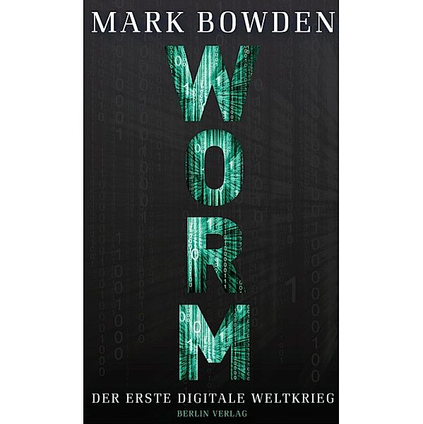 Worm, Mark Bowden