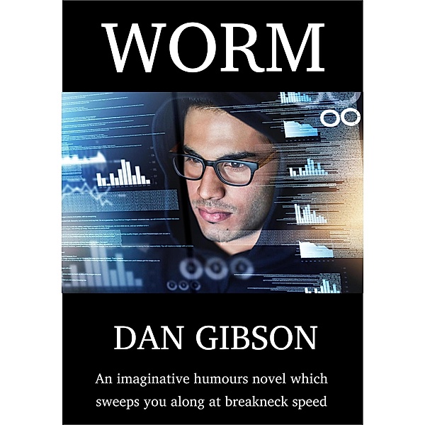 Worm, Dan Gibson