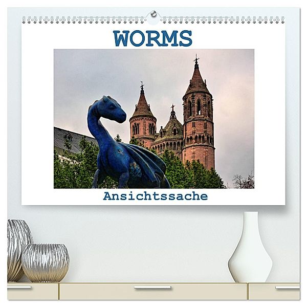 Worms - Ansichtssache (hochwertiger Premium Wandkalender 2025 DIN A2 quer), Kunstdruck in Hochglanz, Calvendo, Thomas Bartruff