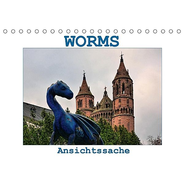 Worms - Ansichtssache (Tischkalender 2020 DIN A5 quer), Thomas Bartruff