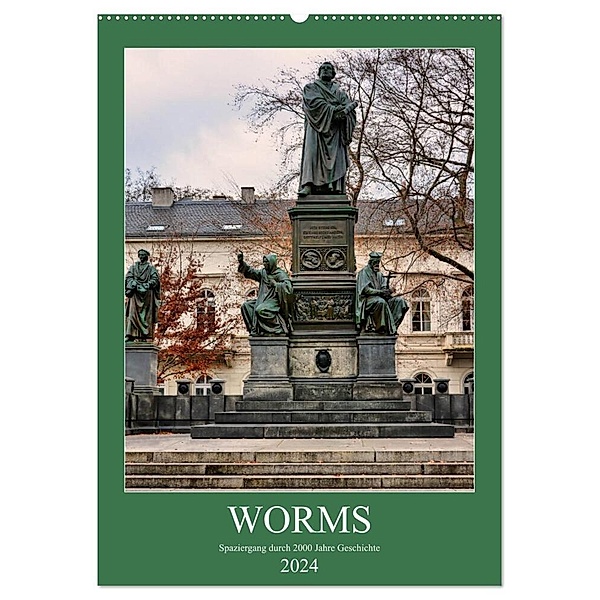 Worms - Spaziergang durch 2000 Jahre Geschichte (Wandkalender 2024 DIN A2 hoch), CALVENDO Monatskalender, Thomas Bartruff