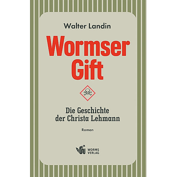 Wormser Gift, Walter Landin