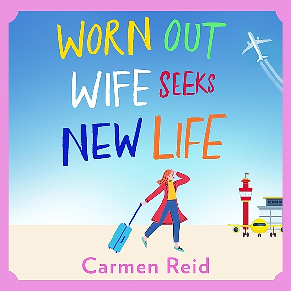 Worn Out Wife Seeks New Life, Carmen Reid