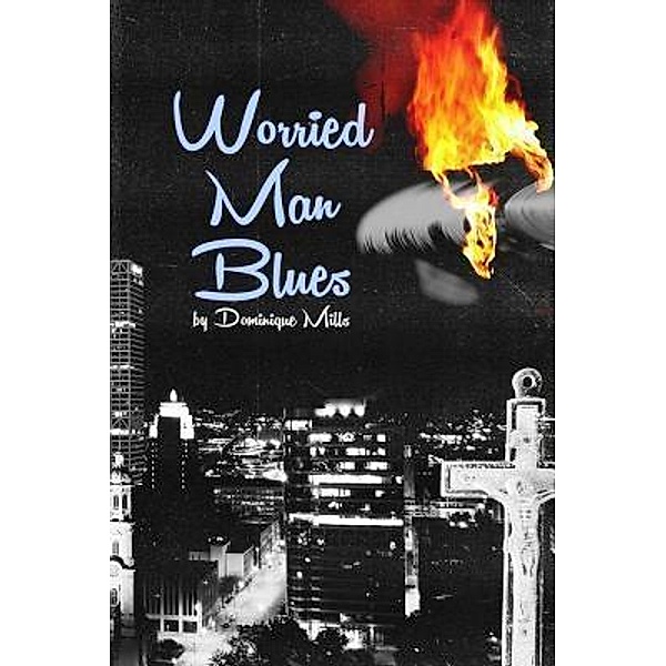 Worried Man Blues / Eric Beaumont, Dominique Mills