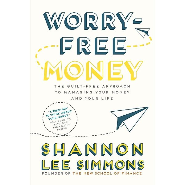 Worry-Free Money, Shannon Lee Simmons