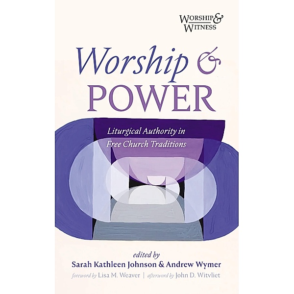 Worship and Power / Worship and Witness