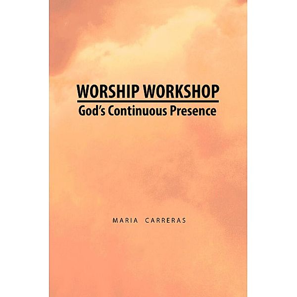 Worship Workshop, Maria Carreras