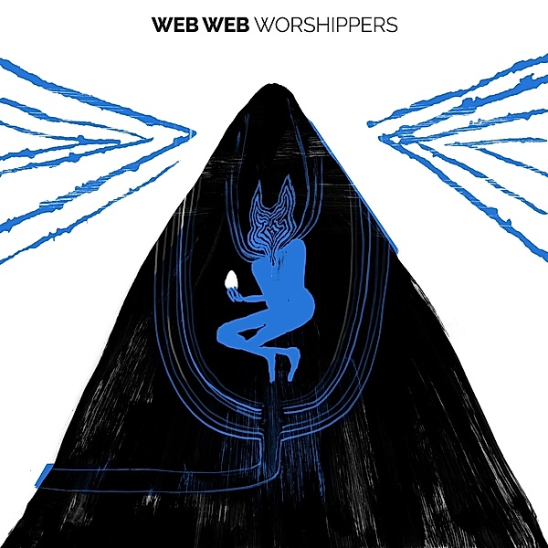 Worshippers (Vinyl), Web Web