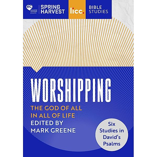 Worshipping / Essential Christian, Mark Greene