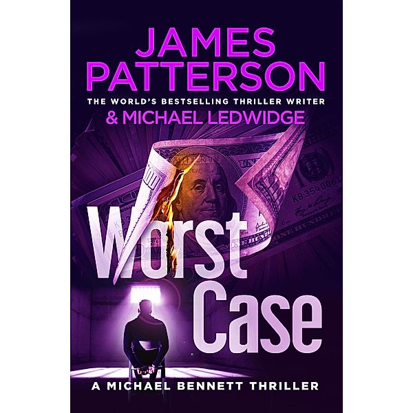 Worst Case / Michael Bennett Bd.3, James Patterson
